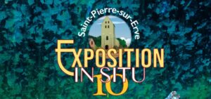 Lire la suite à propos de l’article ERXPOSITION IN SITU 10 /  ST PIERRE SUR REVE